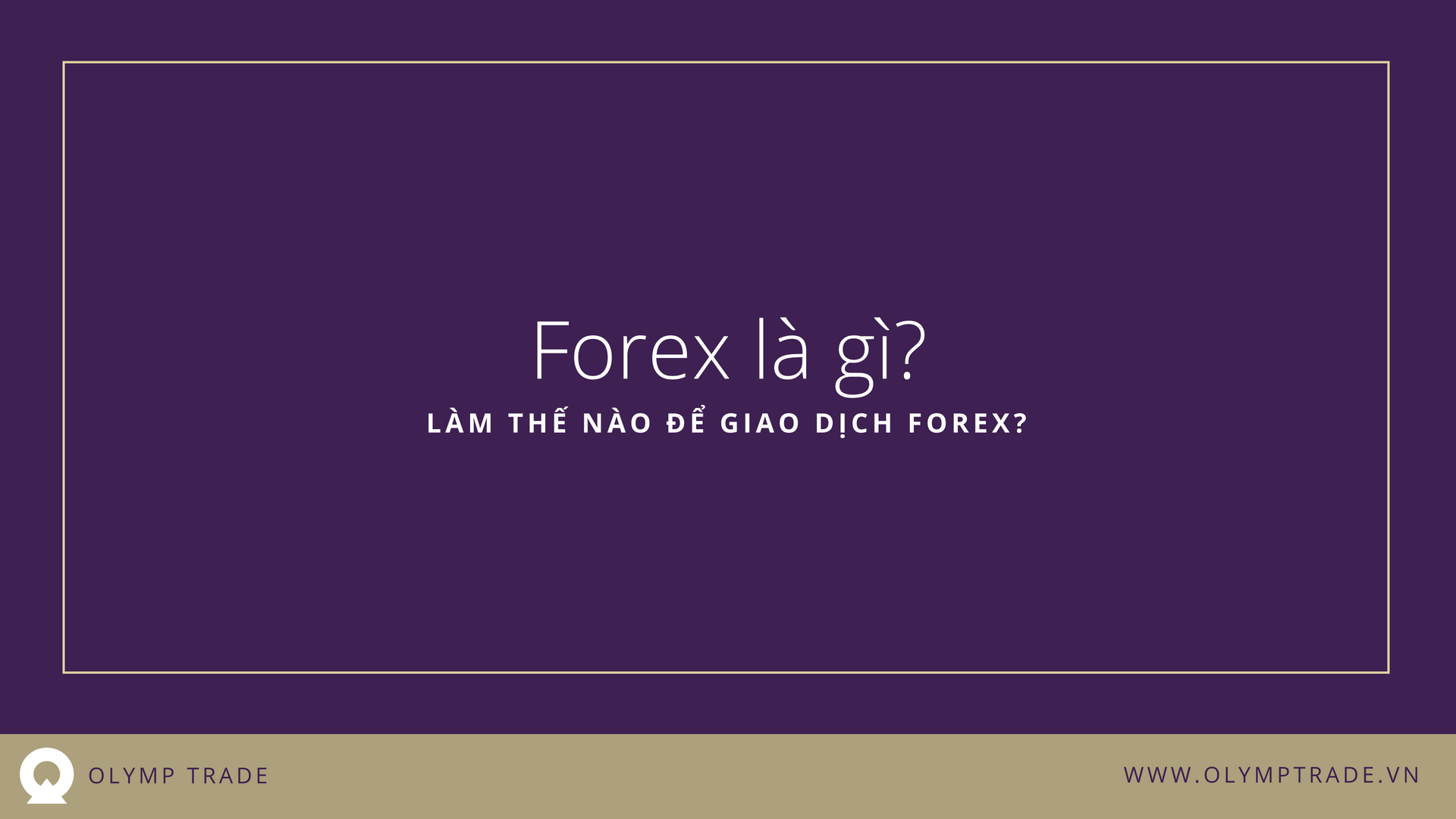 giao-dịch-olymp-trade-forex